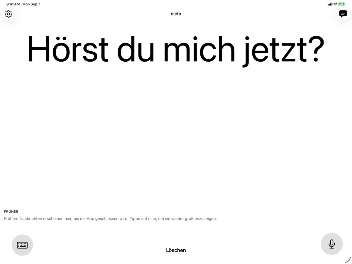 dicto auf dem iPad in Schwarz auf Weiß mit der Nachricht Hörst du mich jetzt?