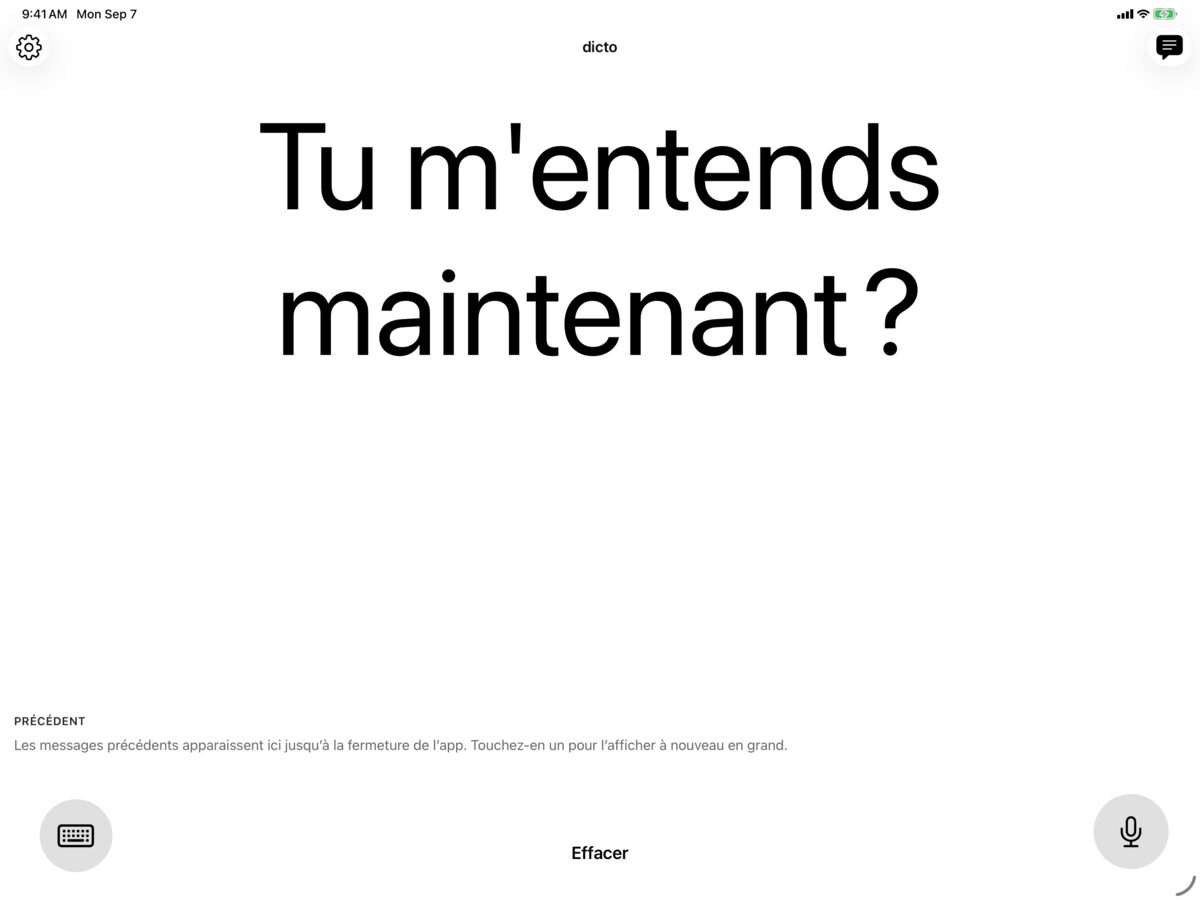 dicto sur iPad en noir sur blanc avec le message Tu m'entends maintenant ?